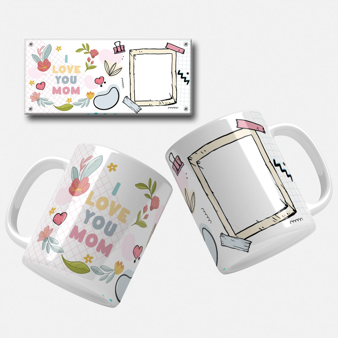 I Love You Mom - Heartwarming Floral Mug Wrap Design with Photo